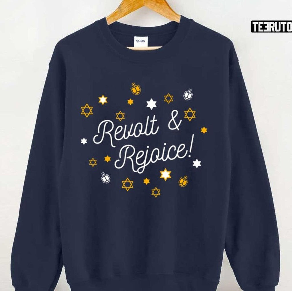 Revolt And Rejoice White Funny Hanukkah Design Unisex Sweatshirt