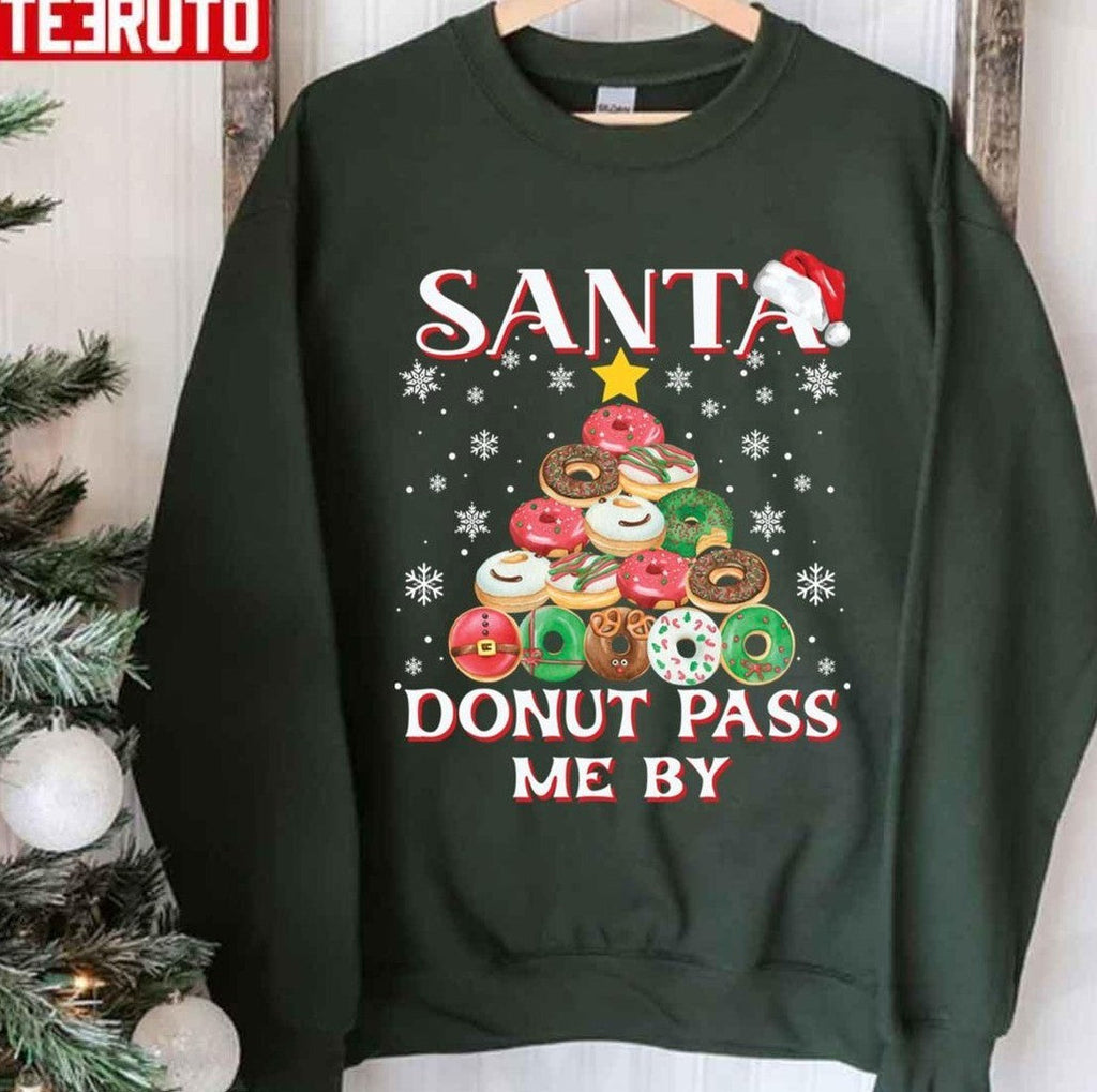 Santa Donut Pass Me By Funny Cute Christmas Tree Unisex T-Shirt