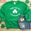Tabhair Póg Dom Is Éireannach Mé Unisex Sweatshirt