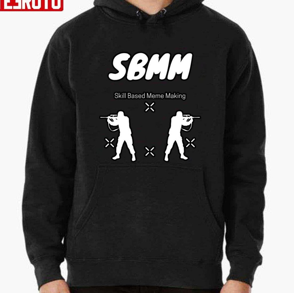 Sbmm Skill Based Meme Making Unisex T-shirt
