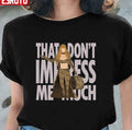 Shania Twain That Don't Impress Me Much Line Up Unisex T-Shirt