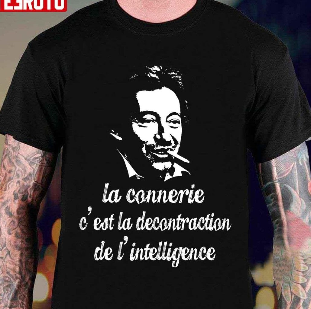 Serge Gainsbourg Quote Unisex T-Shirt