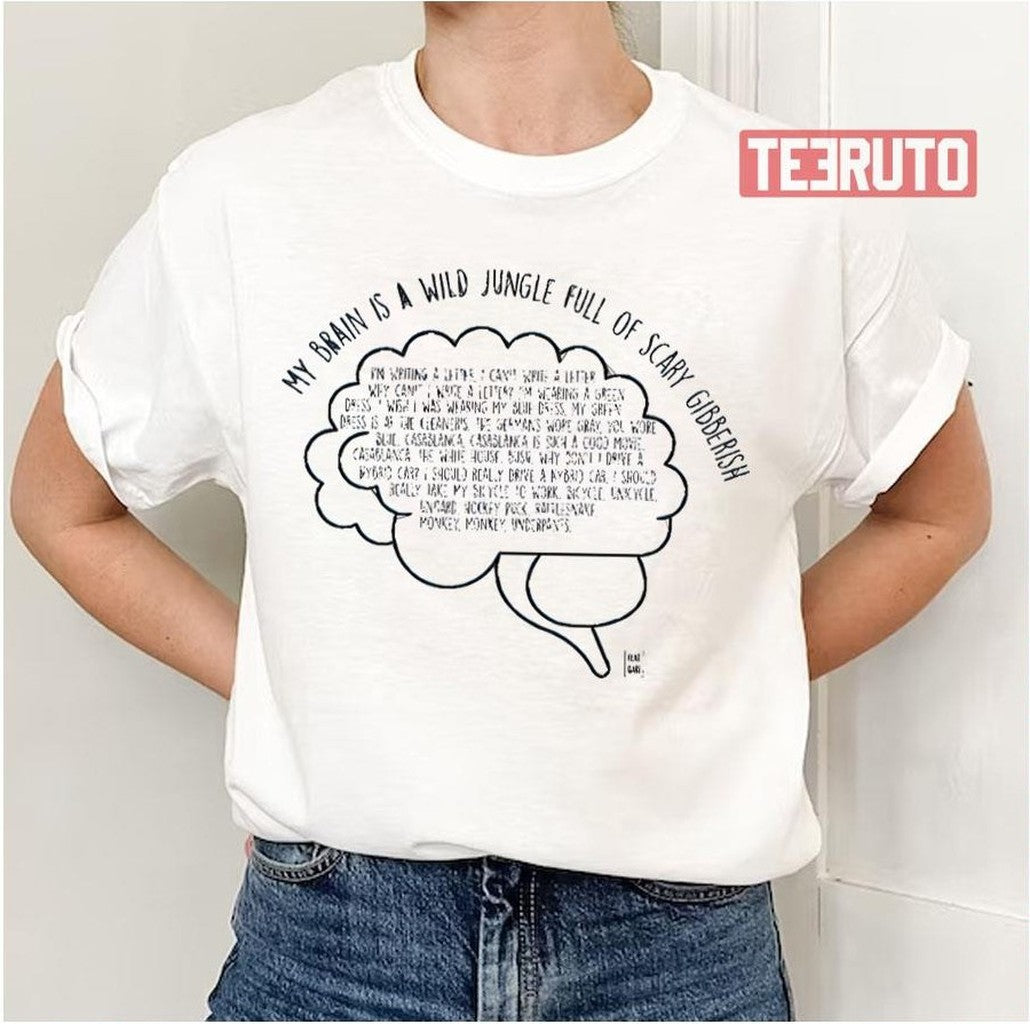 My Brain Is A Wild Jungle Full Of Scary Gibberish Seinfeld Unisex T-Shirt