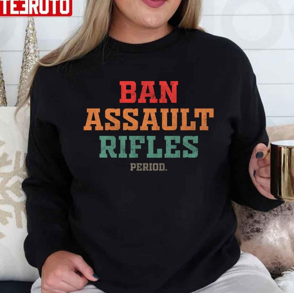 Ban Assault Rifles Retro Unisex T-Shirt