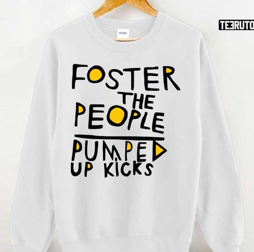 Pumped Up Kicks White The People Foster Design Unisex T-Shirt