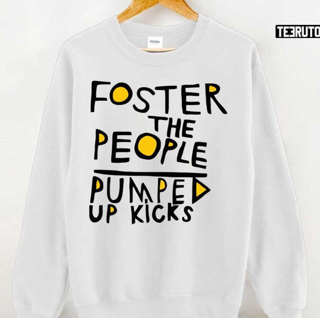 Pumped Up Kicks White The People Foster Design Unisex T-Shirt