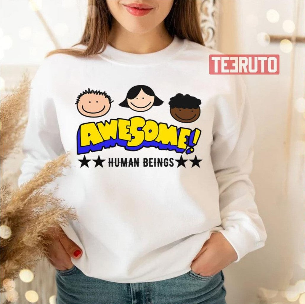 Awesome Human Beings Unisex T-Shirt