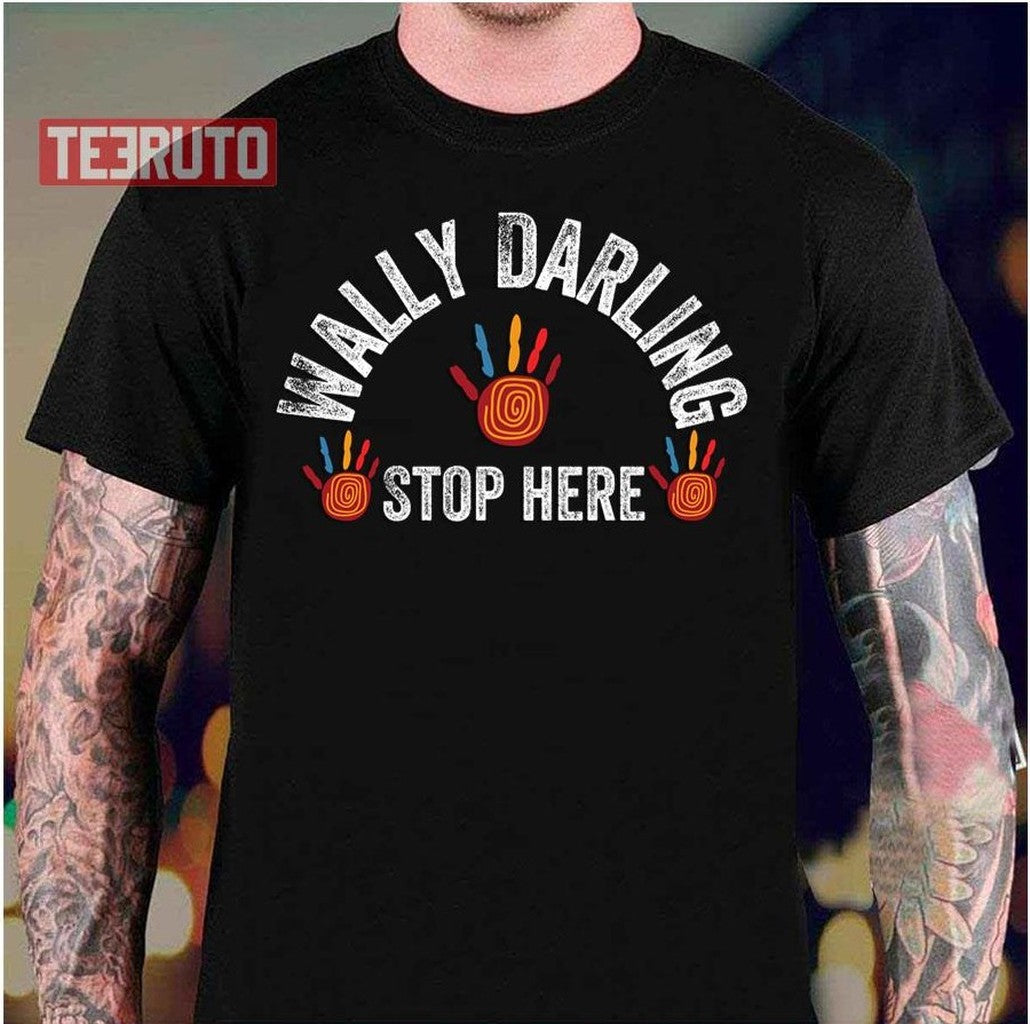 Stop Here Welcome Home Wally Darling Unisex Hoodie