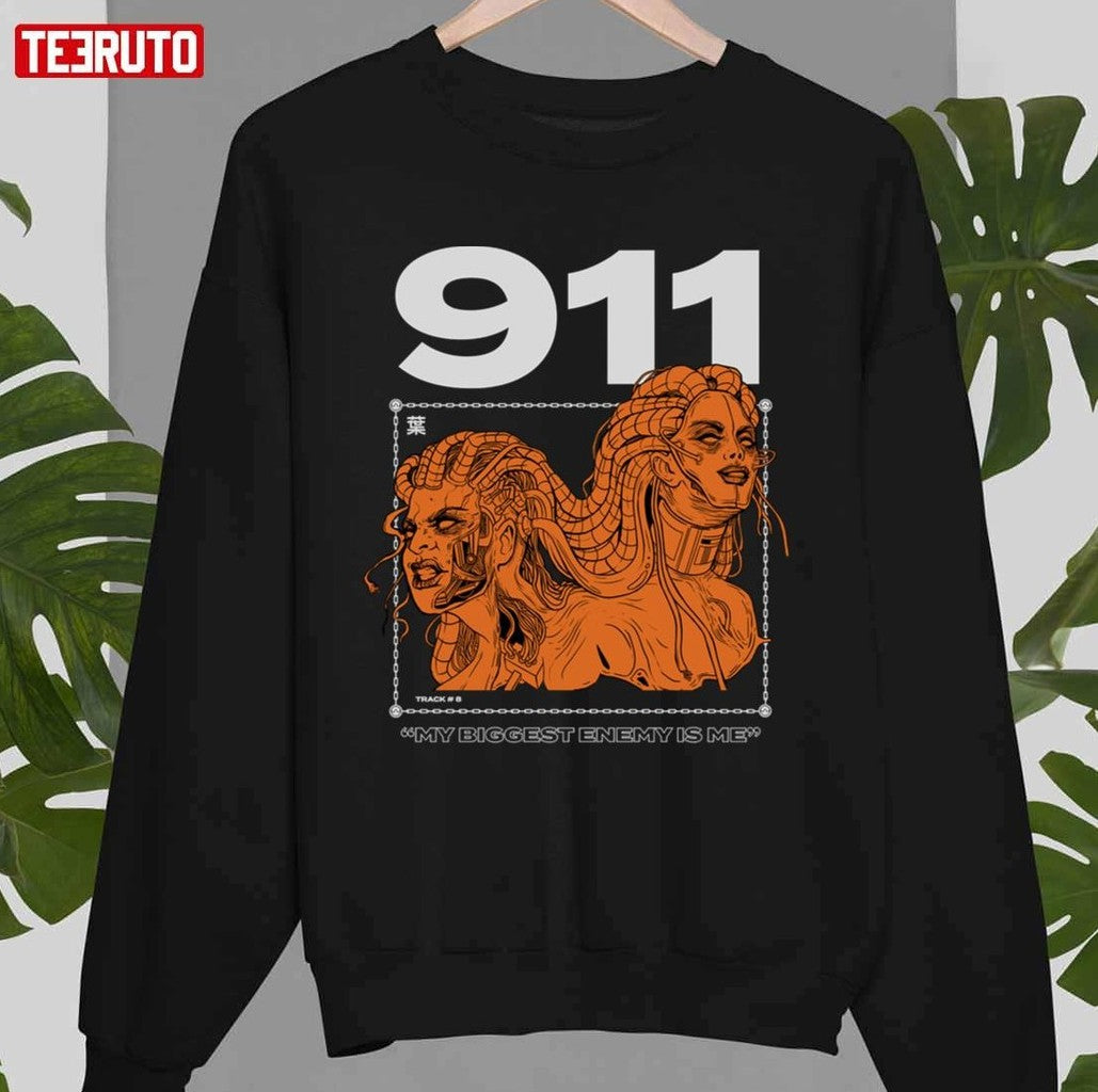 My Biggest Enemy Is Me 911 Unisex Sweatshirt