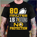 80 Minutes 15 Positions No Protection Rugby Unisex T-Shirt