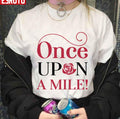 Once Upon A Mile Unisex T-Shirt