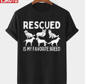 Rescued Is My Favorite Breed National Rescue Dog Day Unisex T-Shirt