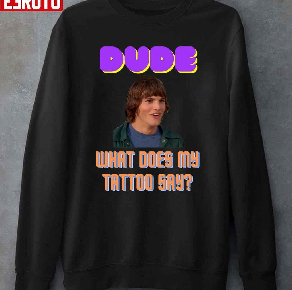 Ashton Kutcher Dude Where’s My Car Vintage Movie Unisex Sweatshirt