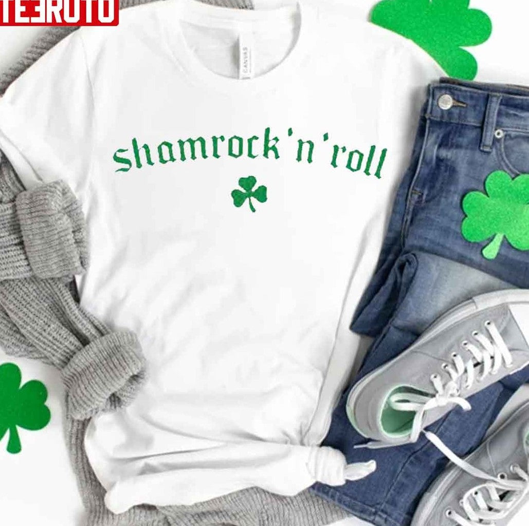 Shamrock n Roll On St Patrick's Day Unisex T-Shirt