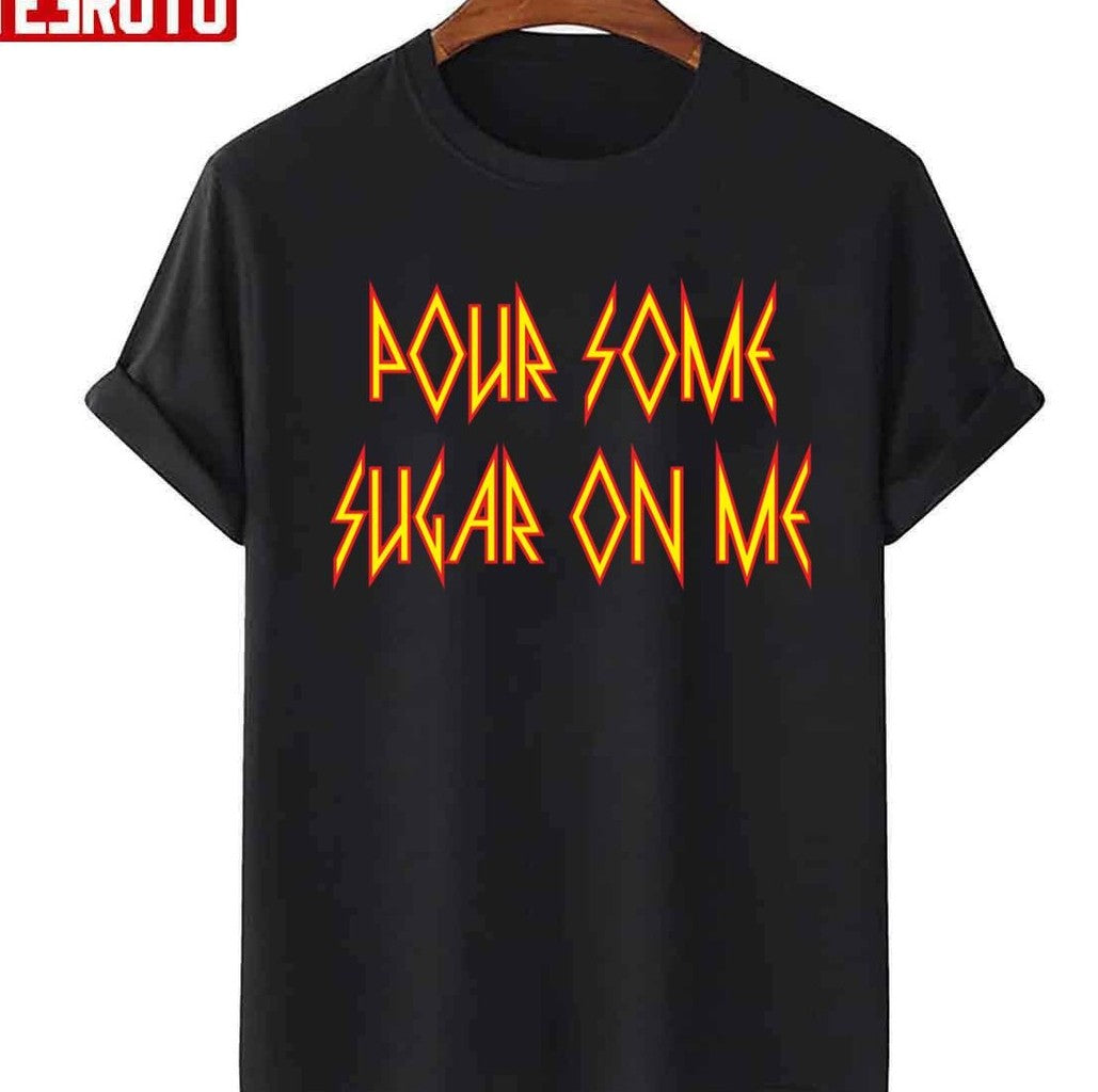 Pour Some Sugar On Me Def Leppard Band Fonts Unisex Sweatshirt