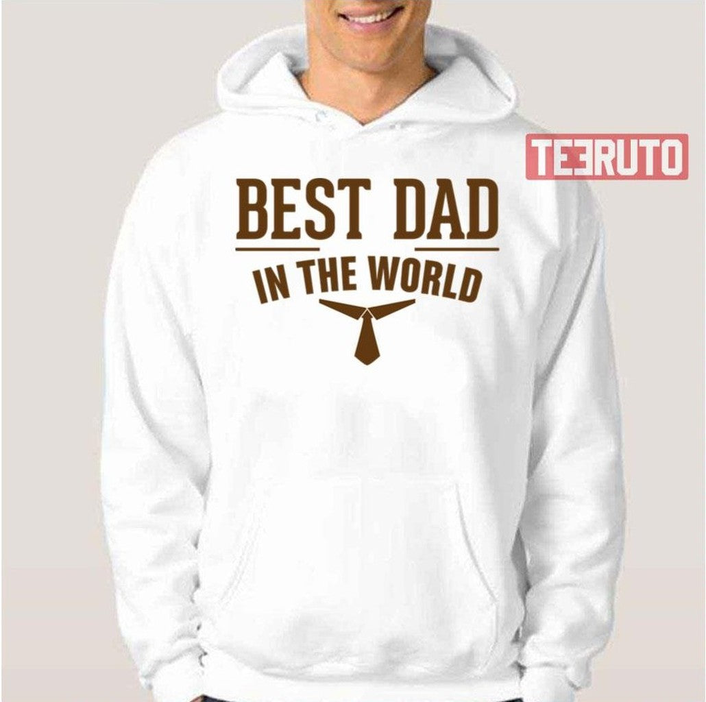 Best Dad In The World Fathers Day 3 Unisex T-Shirt