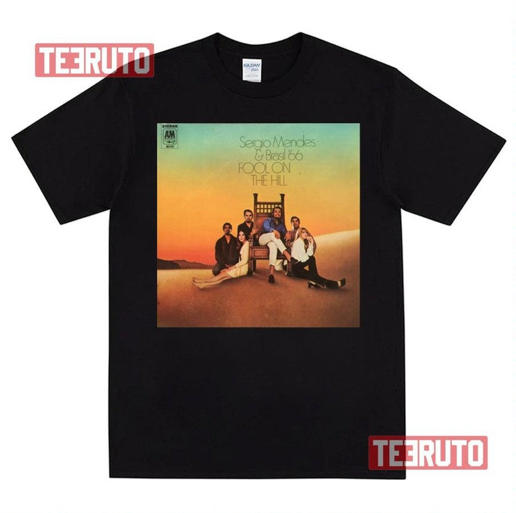 Sergio Mendes &amp; Brasil '66 Fool On The Hill 1968 Unisex T-Shirt