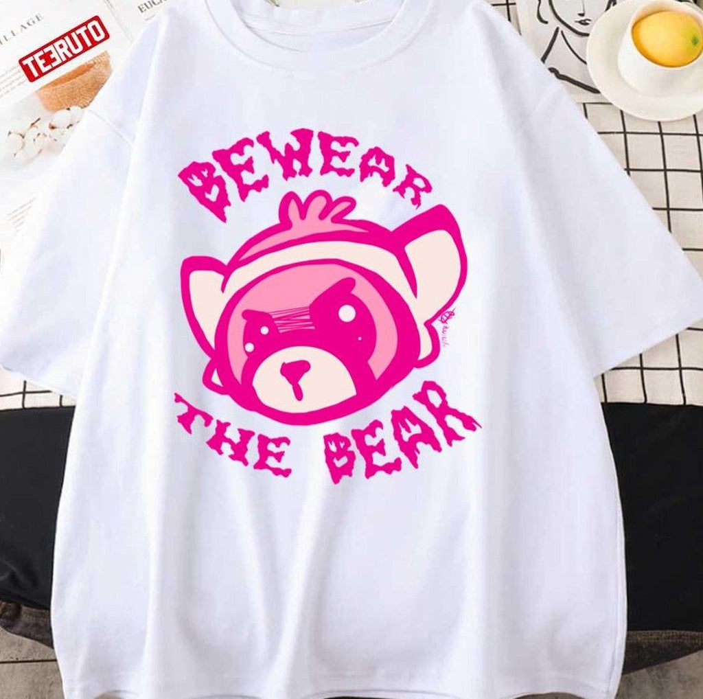 Beware The Bear Cute Art Unisex T-shirt