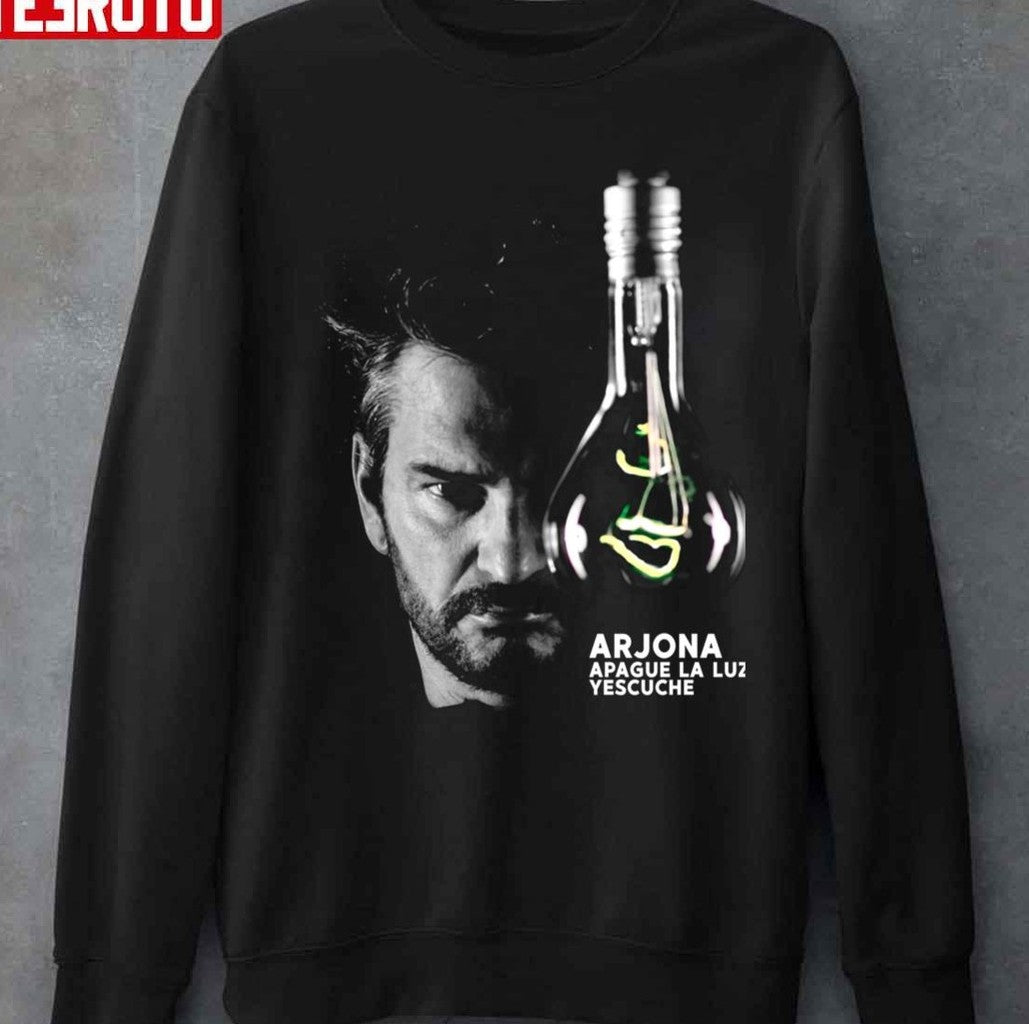 Apague La Luz Yescuche Ricardo Arjona Unisex T-Shirt