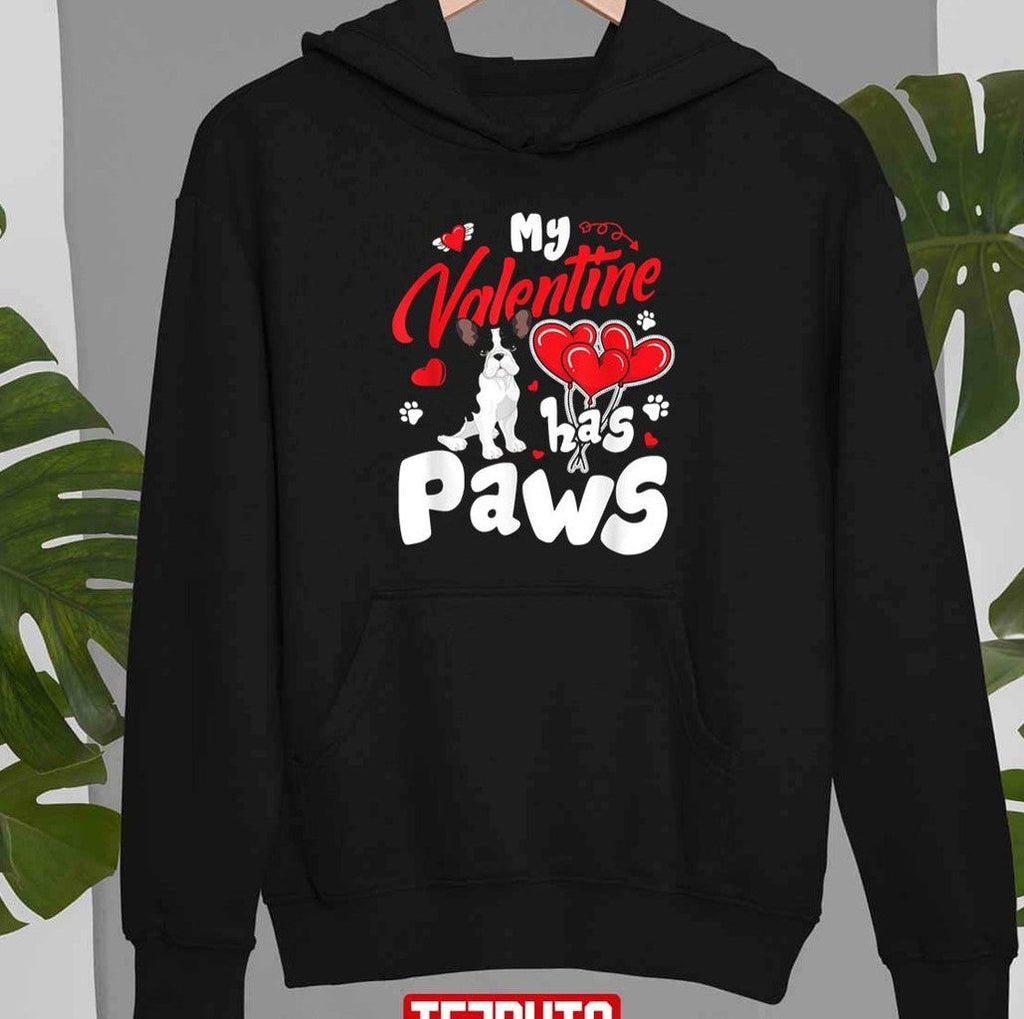 My Valentine Has Paws Animal Lovers Unisex Sweatshirt