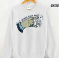 Sick Shit Paulie Walnuts The Soprano Unisex Sweatshirt