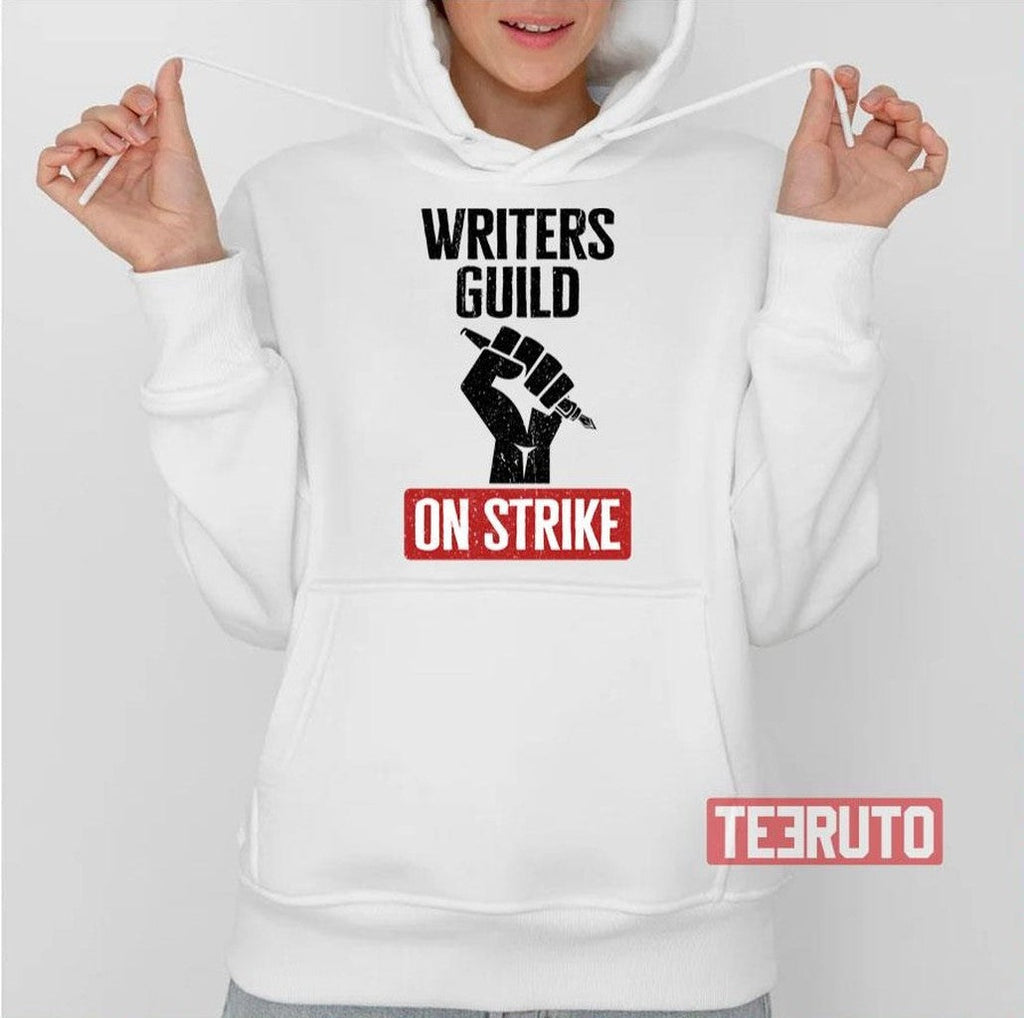 Protest Quote Writers Guild Of America On Strike Unisex T-Shirt
