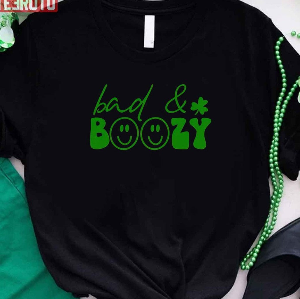 Bad And Boozy Smiley Face St Patrick's Day Unisex T-Shirt