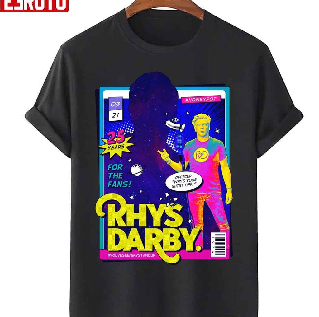 Rhys Darby You've Seen My Stand Up Unisex T-Shirt