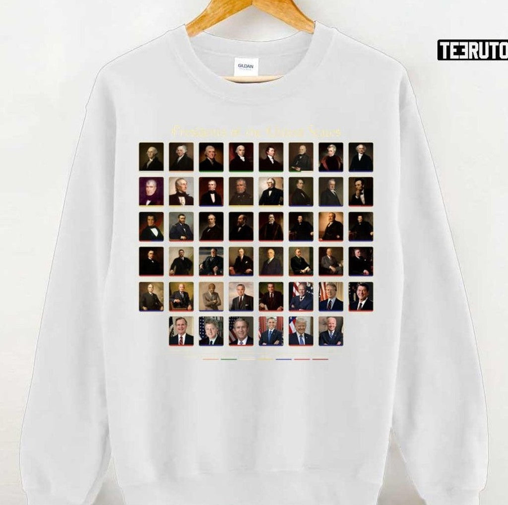 46 Presidents Of The United States List Including Joe Biden Unisex Sweatshirt