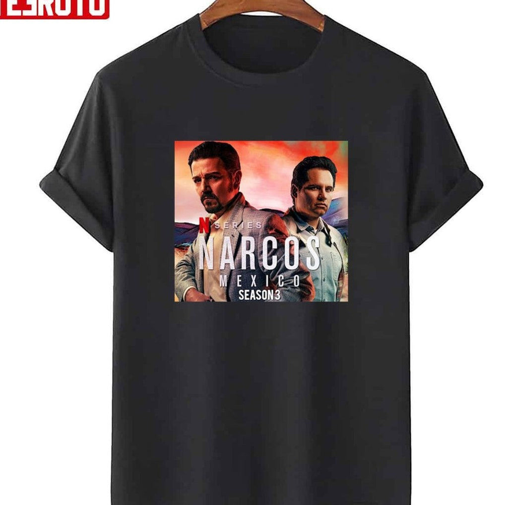 Narcos Mexico Series Season 3 Unisex T-Shirt