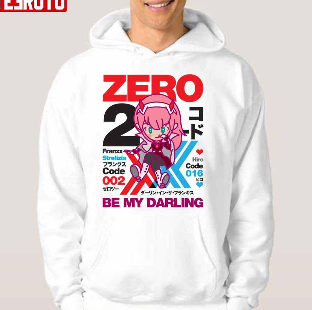 Be My Darling Zero 2 Darling In The Franxx Unisex Hoodie