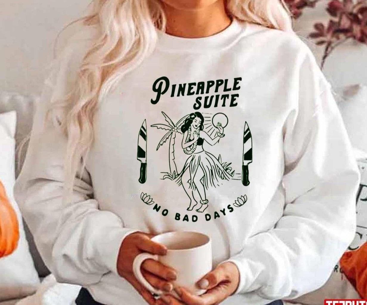 Pineapple Suite No Bad Days Jennifer Coolidge Unisex Hoodie