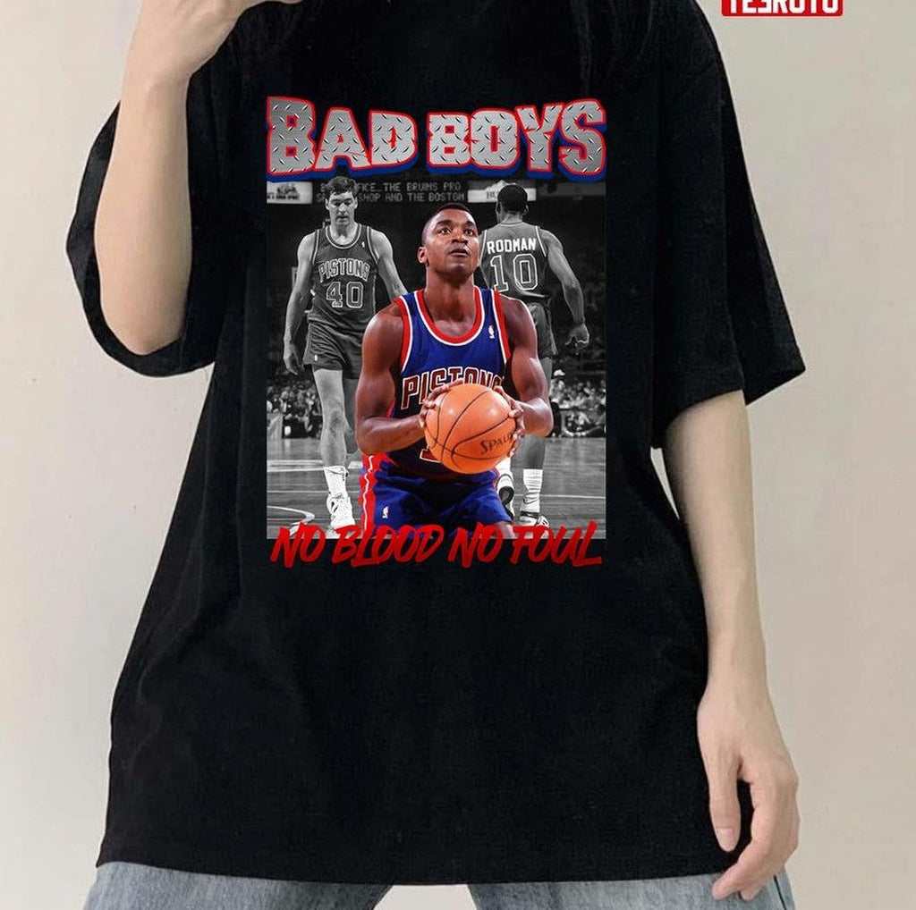 Bad Boy Pistons No Blood No Foul Unisex T-Shirt
