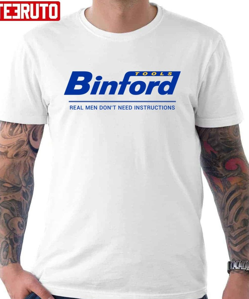 Binford Tools Real Men Don't Need Instructions Home Improvement Unisex Hoodie