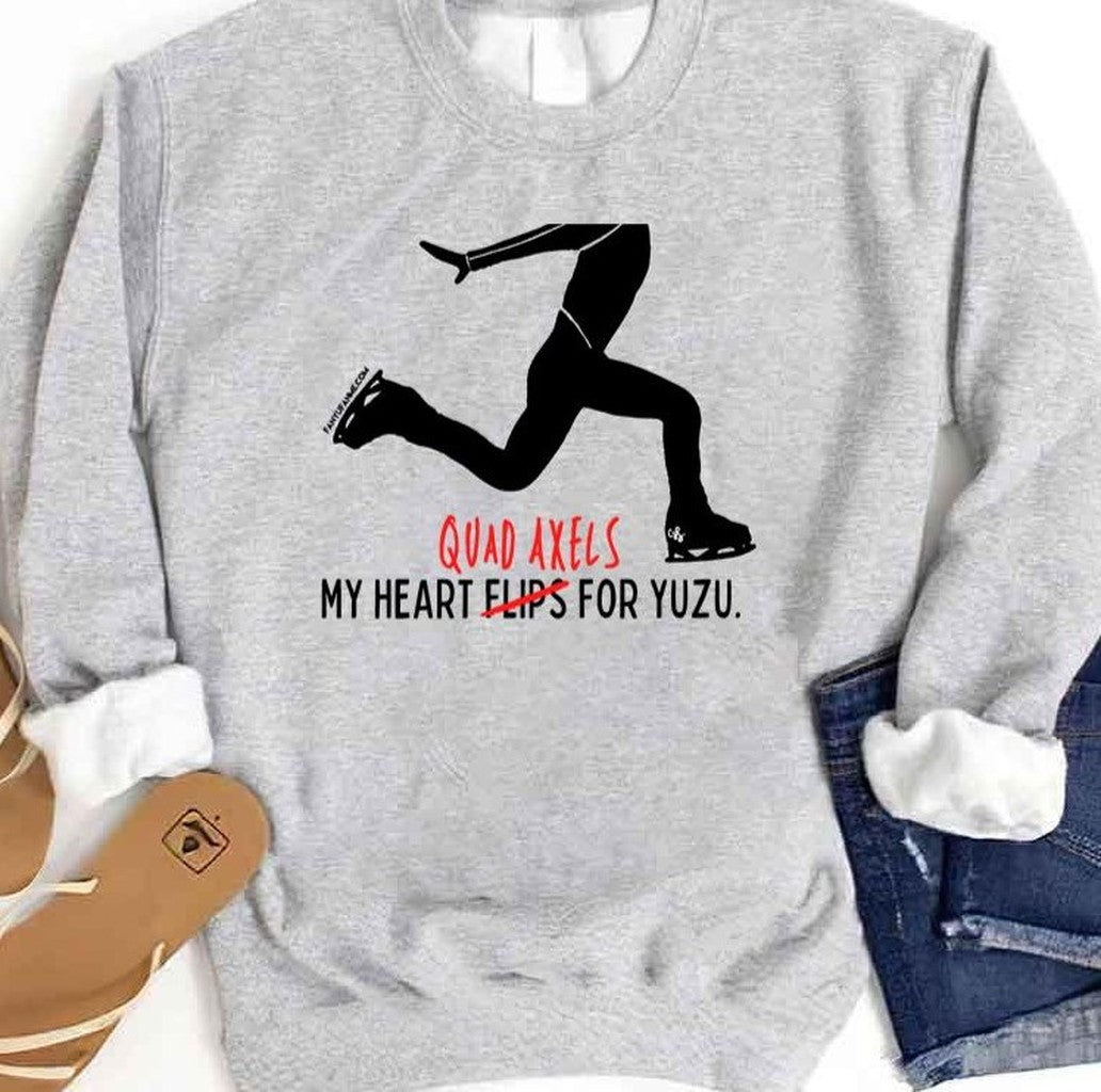 My Heart Quad Axels For Yuzuru Hanyu Unisex Sweatshirt