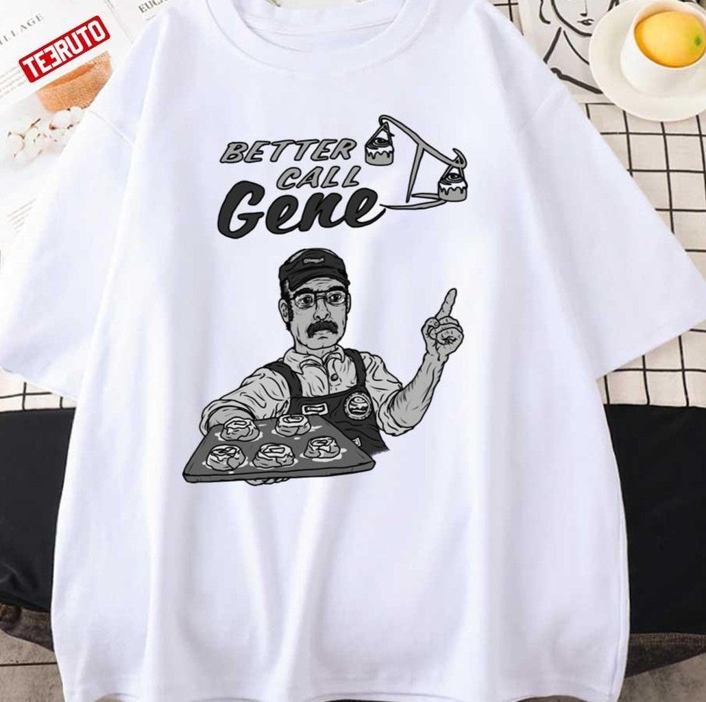 Better Call Gene Unisex T-Shirt