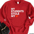 My Students Are My Valentine Unisex Sweatshirt