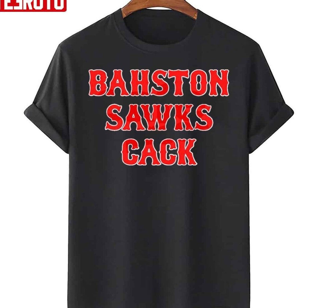 Bahston Sawks Cack Unisex T-Shirt