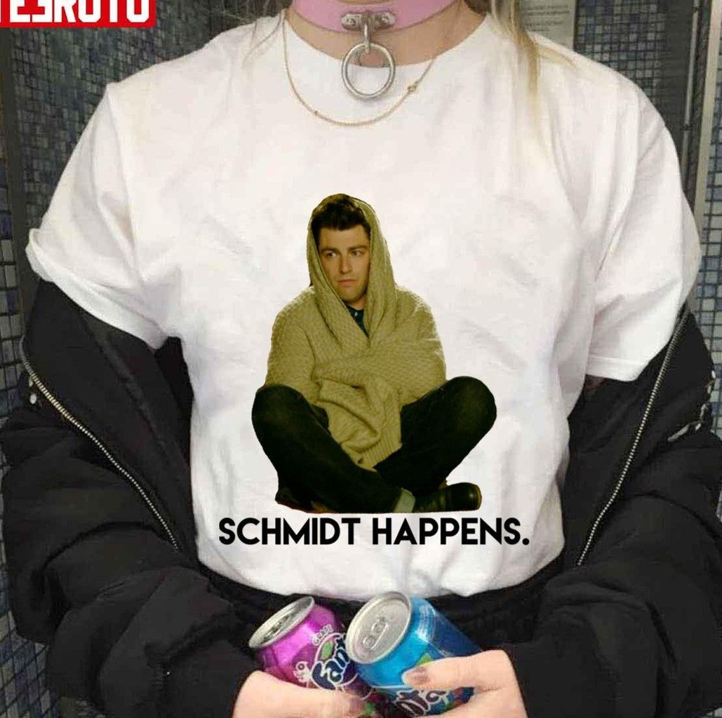Schmidt Happens New Girl Meme Unisex T-Shirt