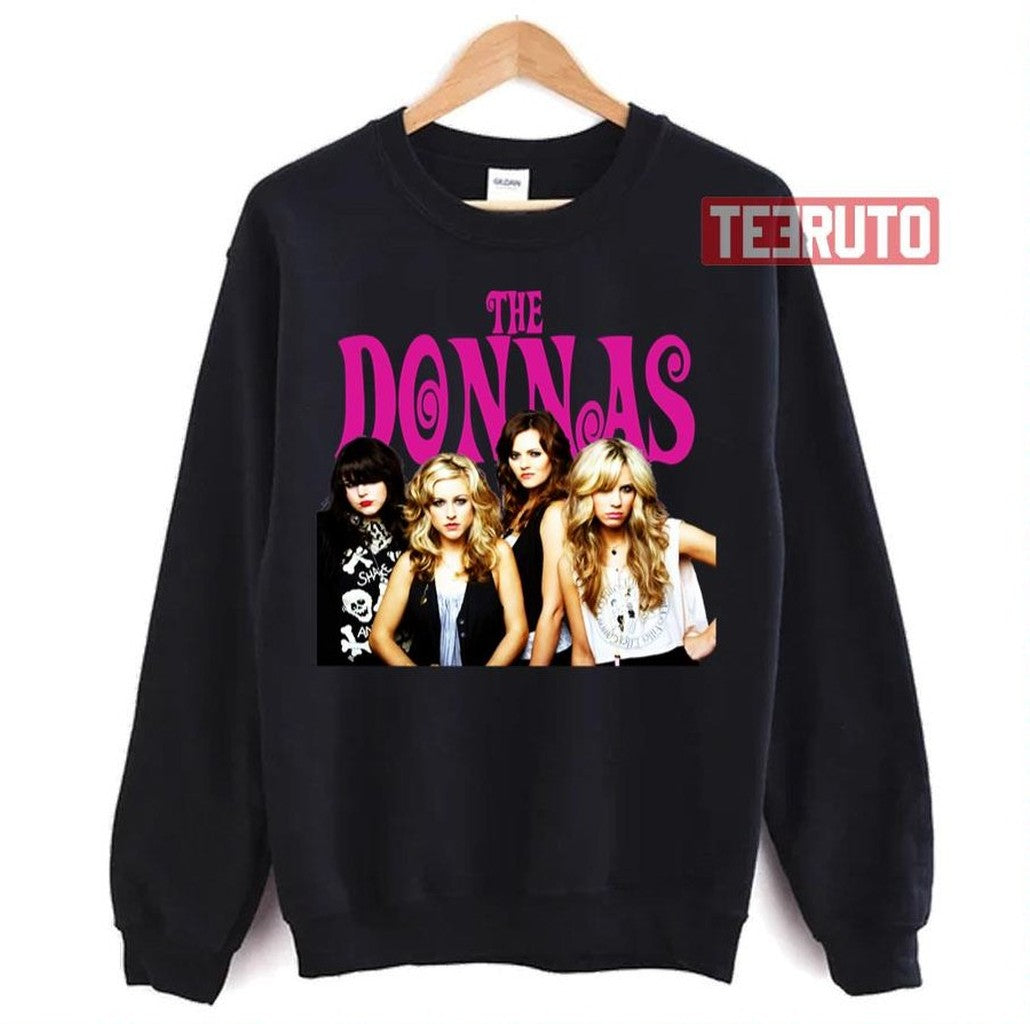 The Donnas Who Invited You Unisex Sweatshirt