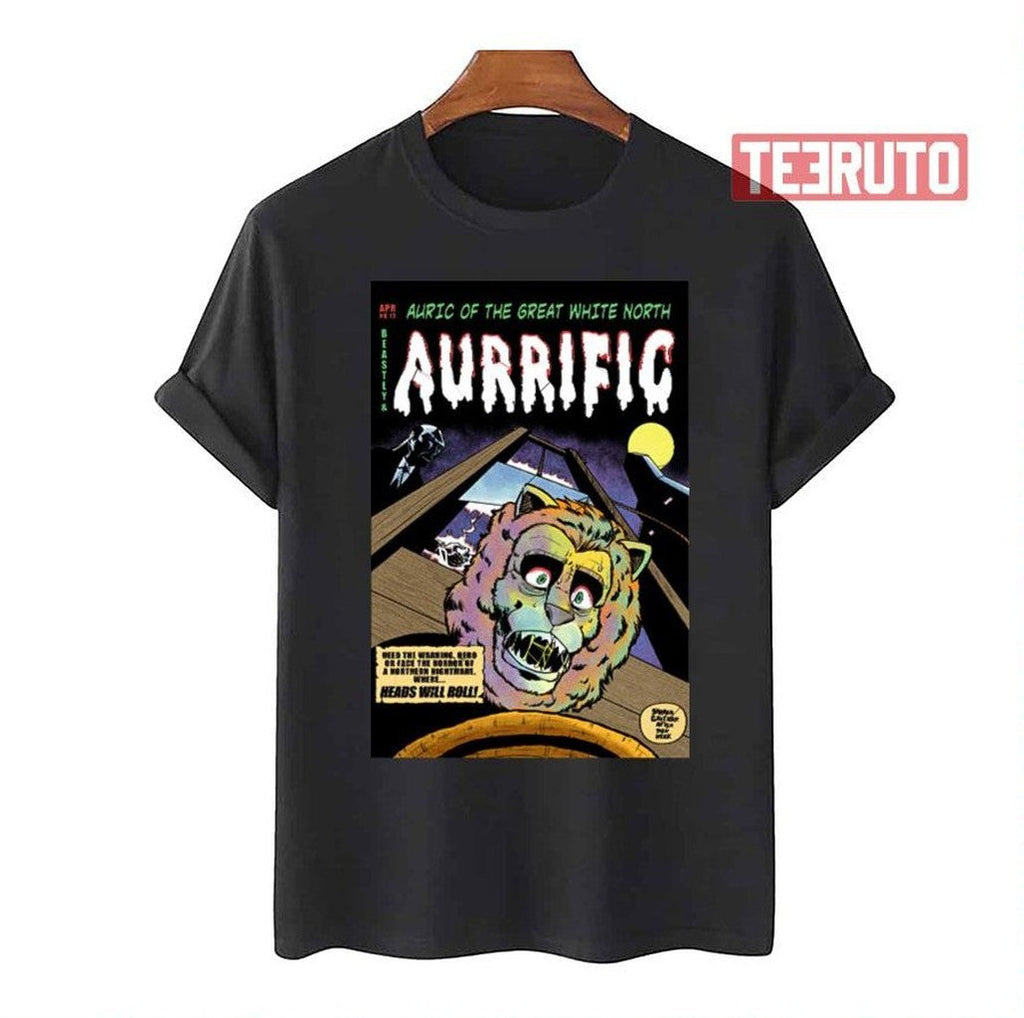 Beastly And Aurrific Auric Of The Great White North Unisex T-Shirt
