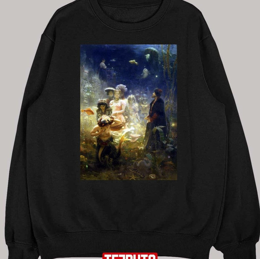 Sadko In The Underwater Kingdom Ilya Repin Mermaid Unisex T-Shirt