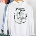 Pineapple Suite No Bad Days Jennifer Coolidge Unisex Hoodie