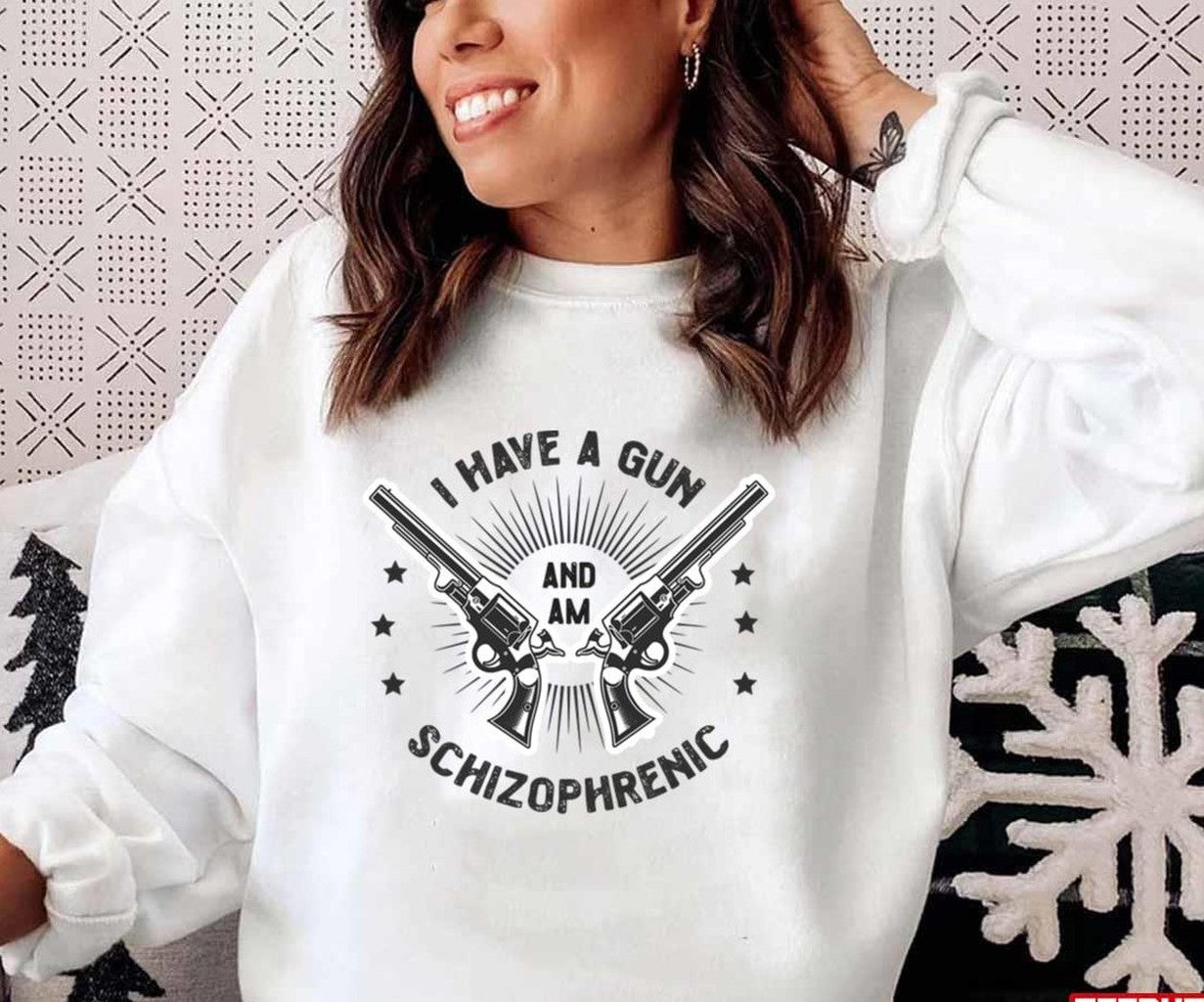 Schizophrenic I Have A Gun Unisex T-Shirt