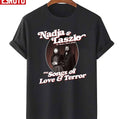 Nadja Laszlo Sing Songs Of Love And Terror WWDITS Unisex T-Shirt