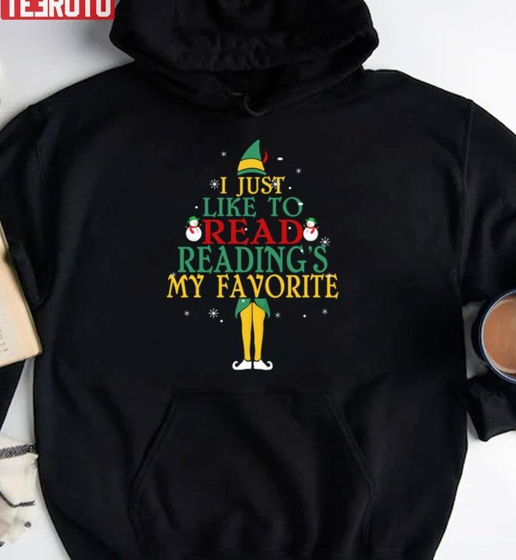 Reading I Just Like To Read Reading's My Favorite Christmas T Sweatshirt