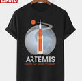 Artemis Space Program Fan Art From The Moon To Mars Unisex T-shirt