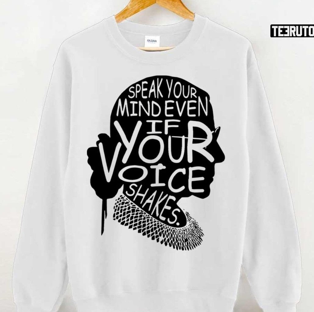 Ruth Bader Ginsburg Speak Your Mind RBG Unisex T-Shirt
