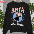 So Tired Anya Forger Spy X Family Unisex Sweatshirt