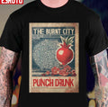 The Burnt Burnt City Punch Drunk Unisex Sweatshirt